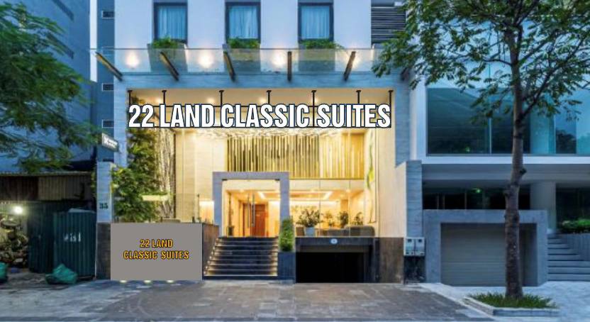Tìm Hiểu Về 22land Residence Hotel 52 Ngo Huyen – Điểm Dừng Chân Lý Tưởng Cho Du Khách